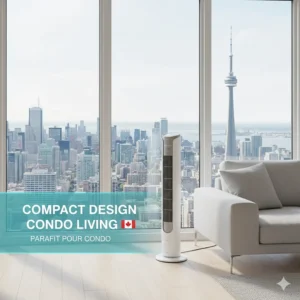 Space-saving tower fan illustration placed in a modern Toronto or Vancouver high-rise condo setting.